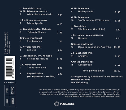 Silk Baroque / Wu Wei; Holland Baroque