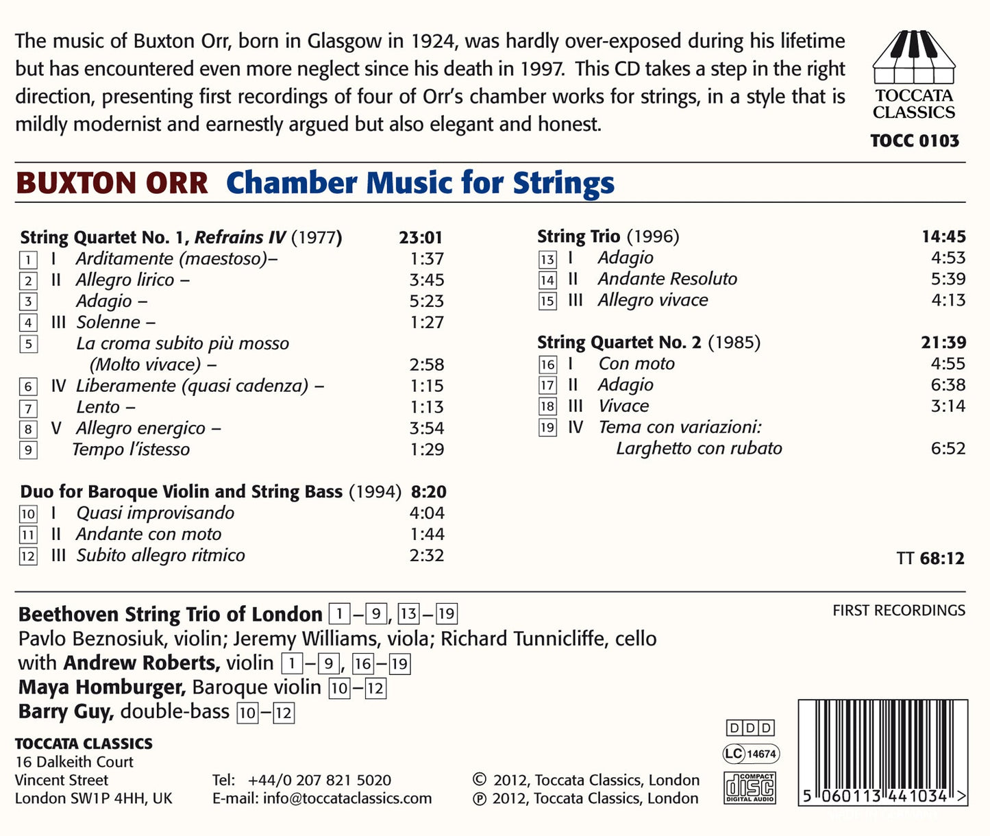 Orr: Chamber Music For Strings Beethoven String Trio Of London, Roberts, Homburger, Guy