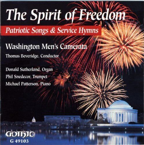 The Spirit of Freedom: Patriotic Songs & Service Hymns