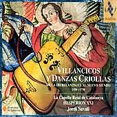 Villancicos y Danzas Criollas / Savall, Hesperion XXI, et al