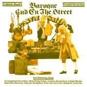BAROQUE AND ON THE STREET  FRE