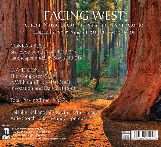 Facing West: Choral Music of Conrad Susa & David Conte