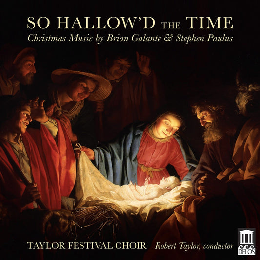So Hallow'd the Time (Christmas Music by Brian Galante & Ste
