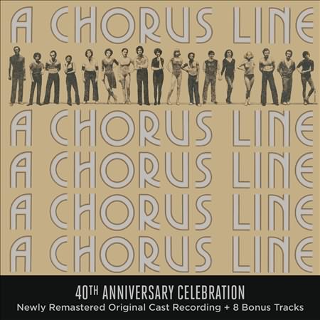A Chorus Line - 40Th Anniversa