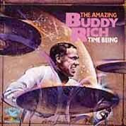 THE AMAZING BUDDY RICH?TIME BE