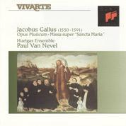 GALLUS: OPUS MUSICUM, ETC  VAN