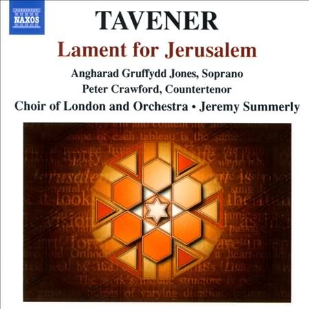 Tavener: Lament For Jerusalem