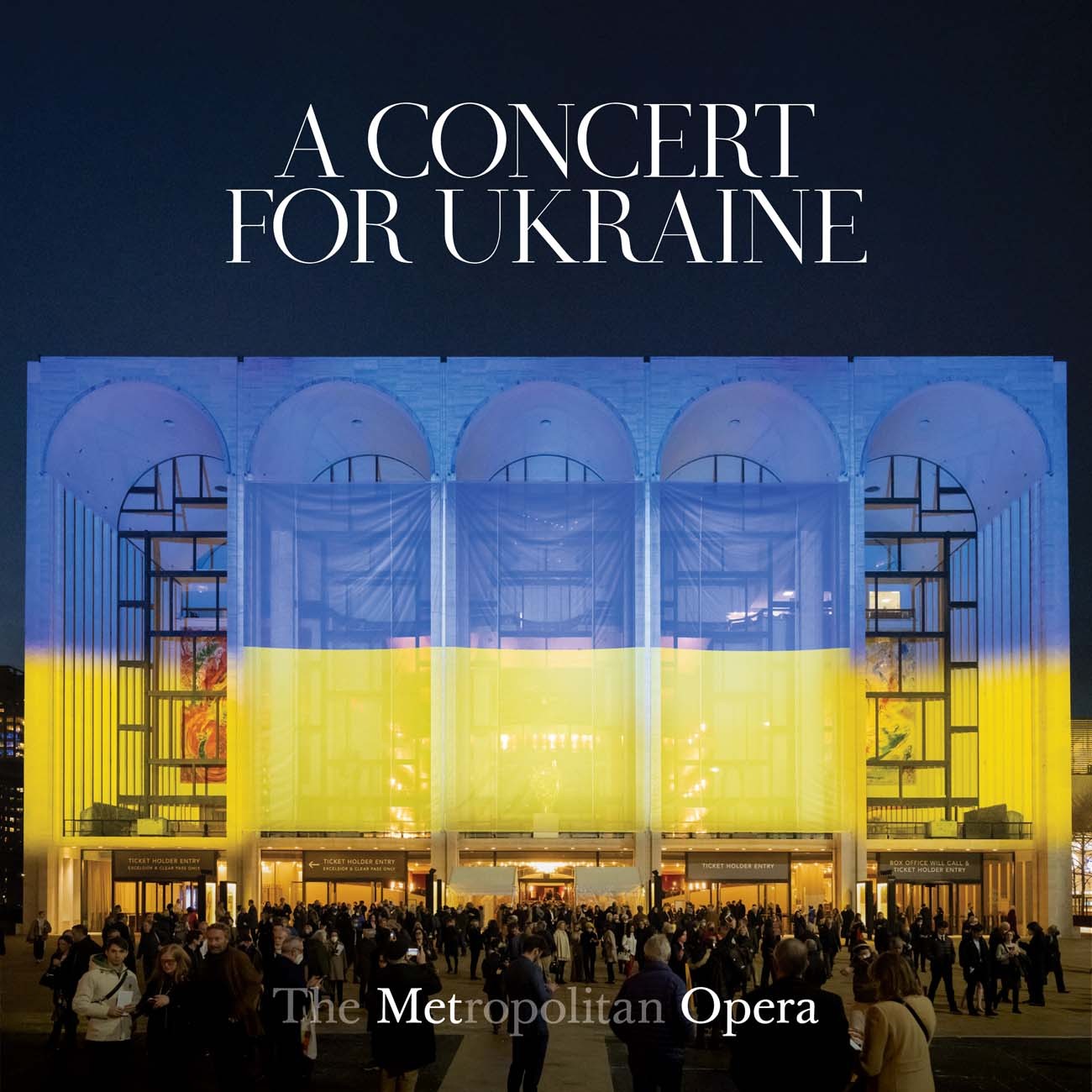 A Concert for Ukraine / Metropolitan Opera Orchestra