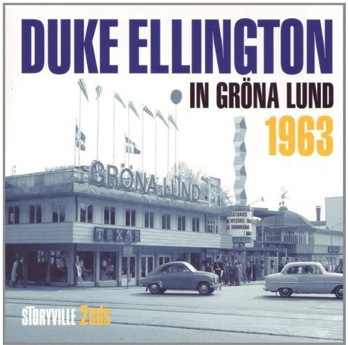 Ellington: Gröna Lund 1963 (Live)