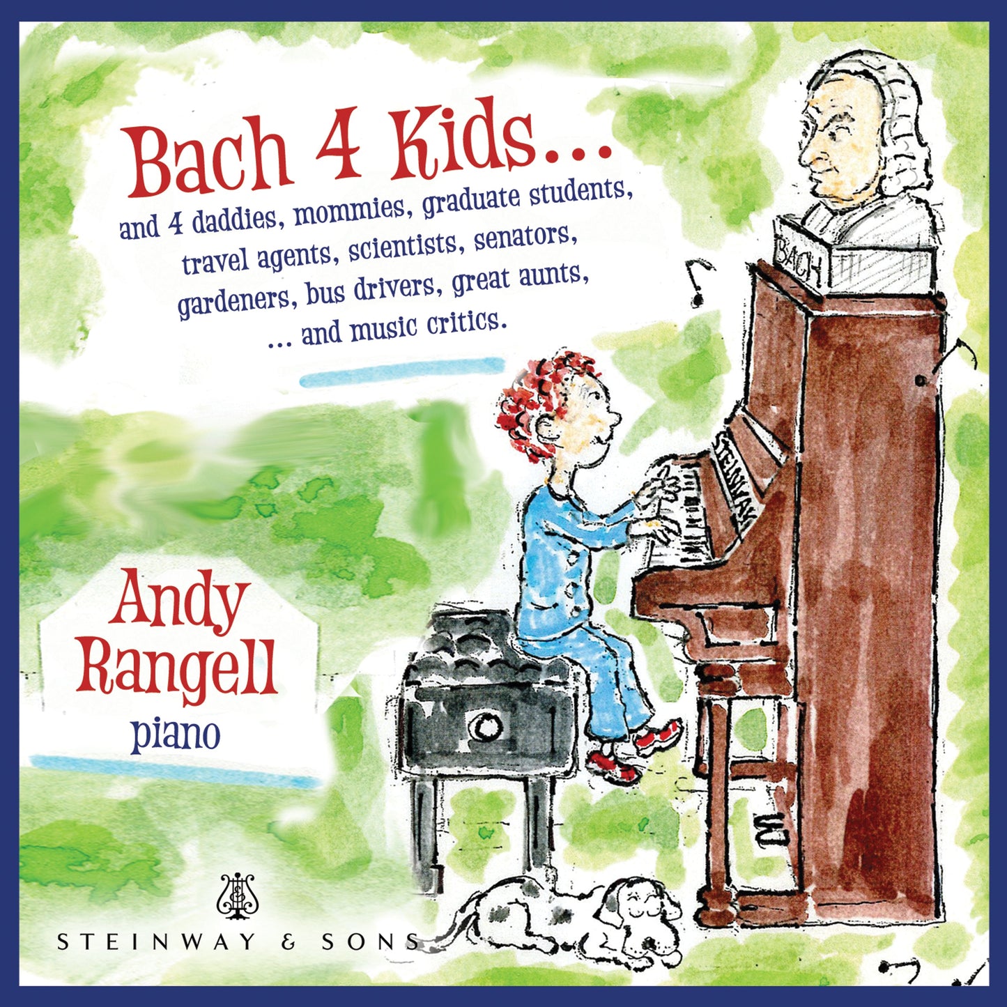Bach 4 Kids / Andrew Rangell