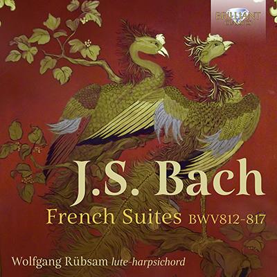 Bach: French Suites / Rubsam