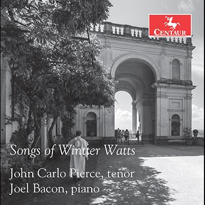 Songs Of Wintter Watts / John Carlo Pierce, Joel Bacon