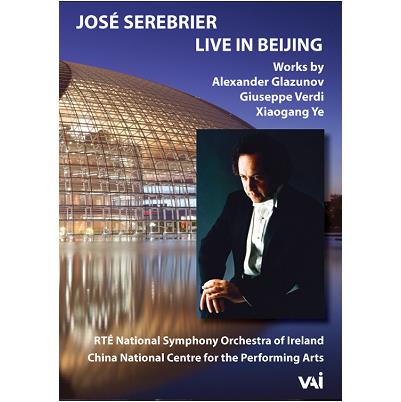 Jose Serebrier: Live in Beijing