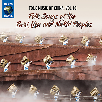 Folk Music Of China, Vol. 10 - Folk Songs Of The Pumi, Lisu