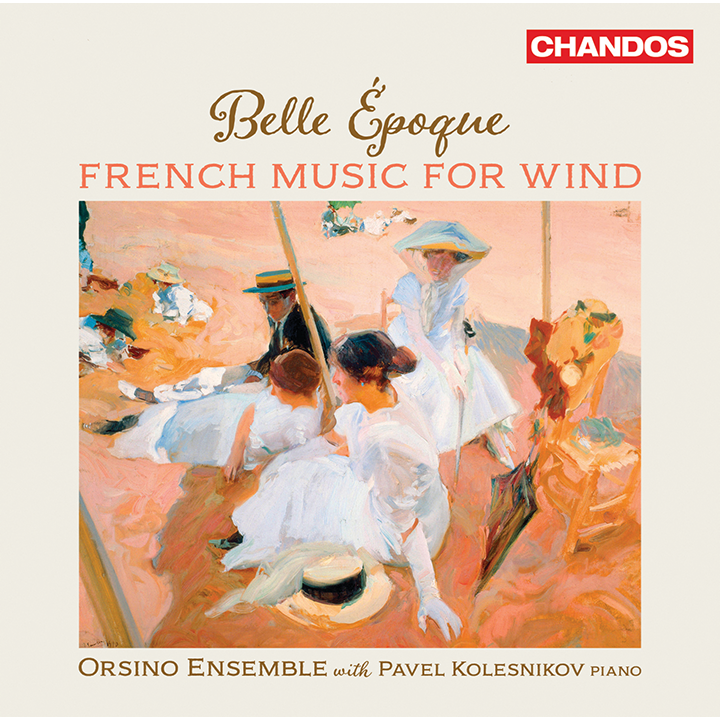 Belle Ã‰poque - French Music for Wind / Kolesnikov, Orsino Ensemble