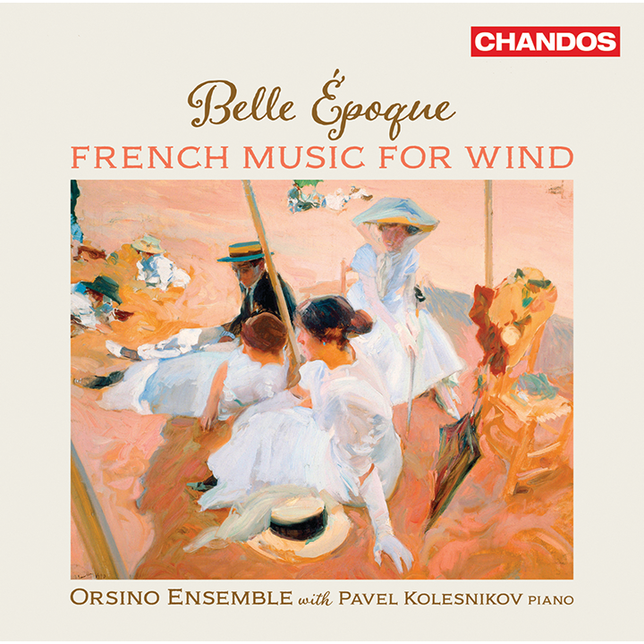 Belle Époque - French Music For Wind