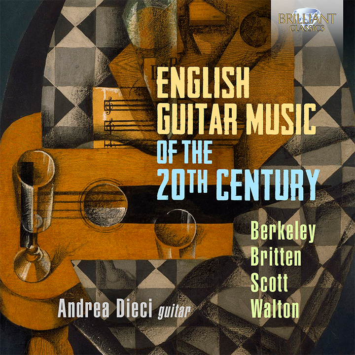English Guitar Music of the 20th Century / Andrea Dieci