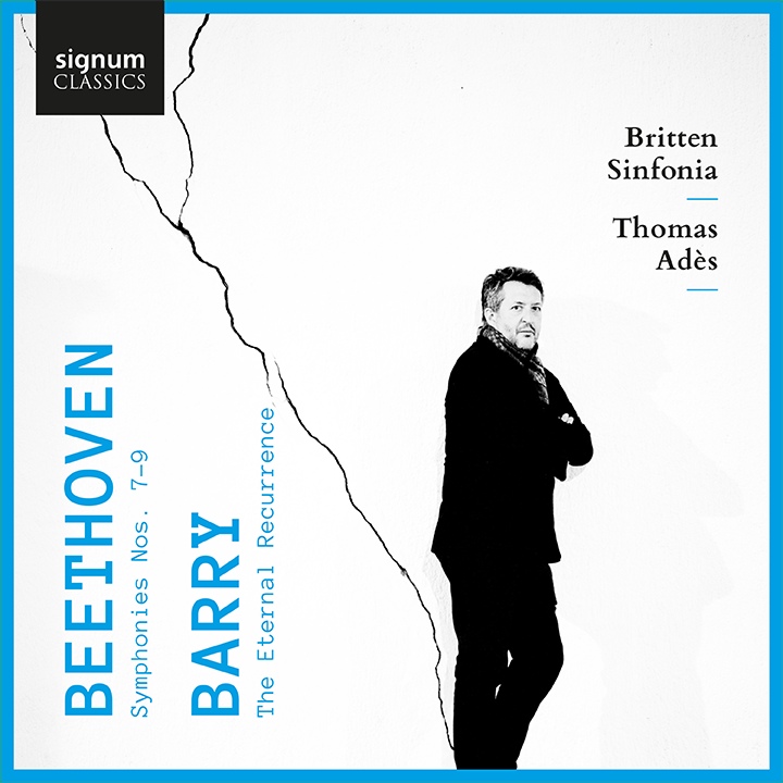 Beethoven: Symphonies Nos. 7-9 - Barry: The Eternal Recurren