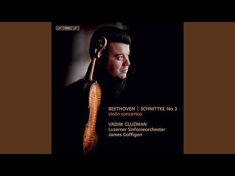 Beethoven: Violin Concerto - Schnittke: Violin Concerto No. 3
