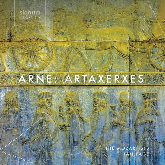 Arne: Artaxerxes / The Mozartists; Ian Page