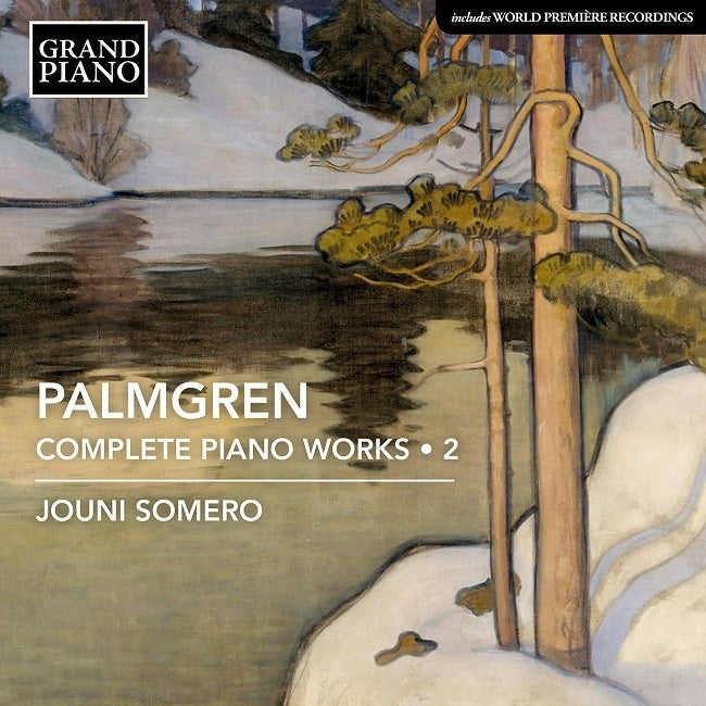 Palmgren: Complete Piano Works, Vol. 2 / Somero