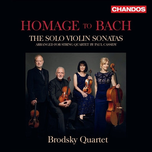 Homage To Bach - The Solo Violin Sonatas Arranged For String