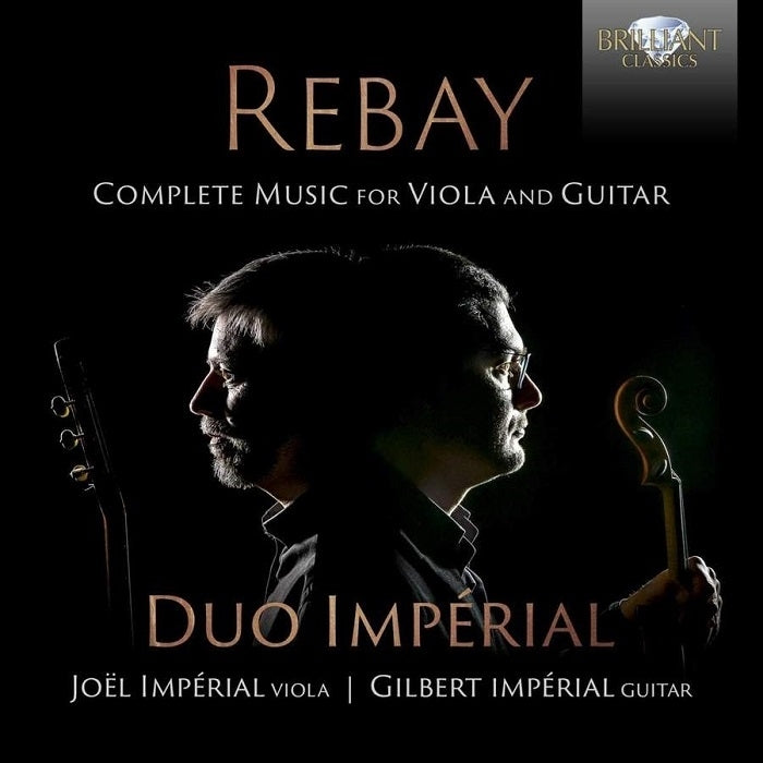 Rebay: Music for Viola and Guitar / Duo ImpÃ©rial