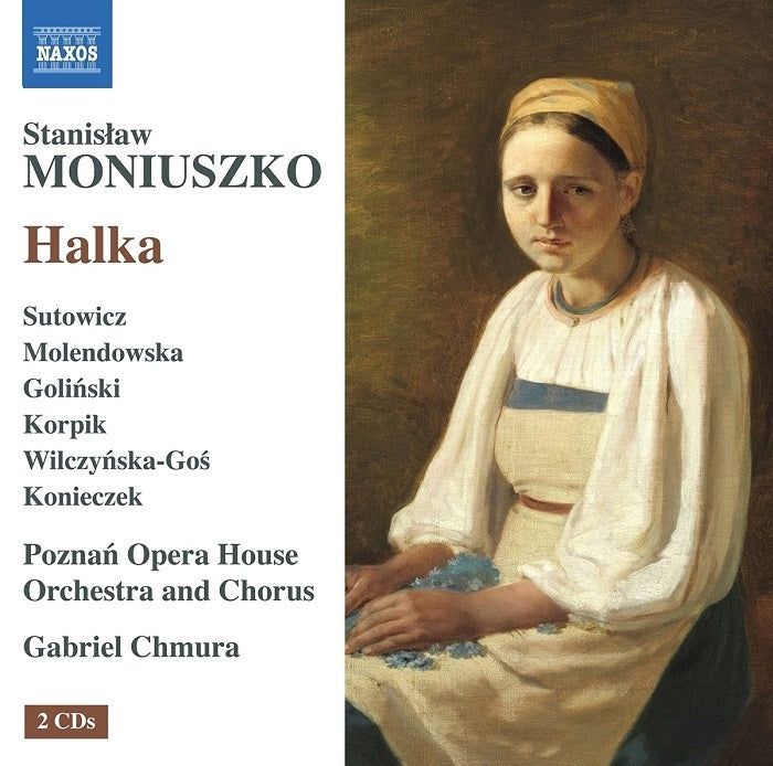 Moniusko: Halka / Sutowicz, Molendowski, Golinksi, Chmura, PoznaÅ„ Opera House Orchestra and Chorus