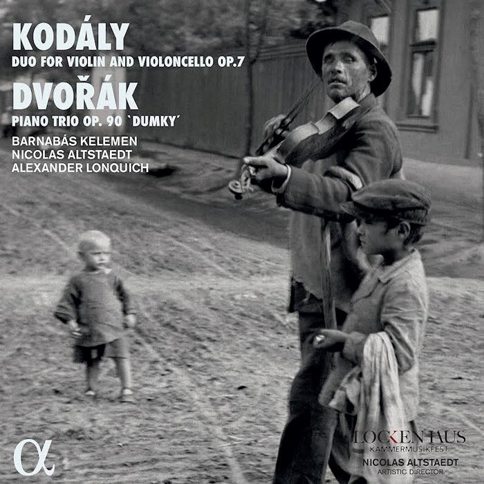 DvorÃ¡k, KodÃ¡ly: Duo for Violin and Cello / Kelemen, Altstaedt, Lonquich