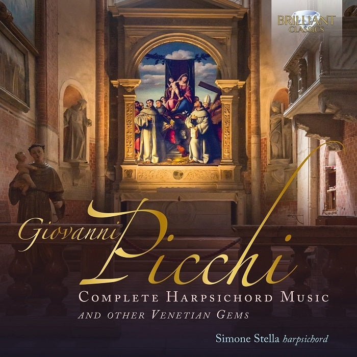 Picchi: Complete Harpsichord Music and Other Venetian Gems / Stella