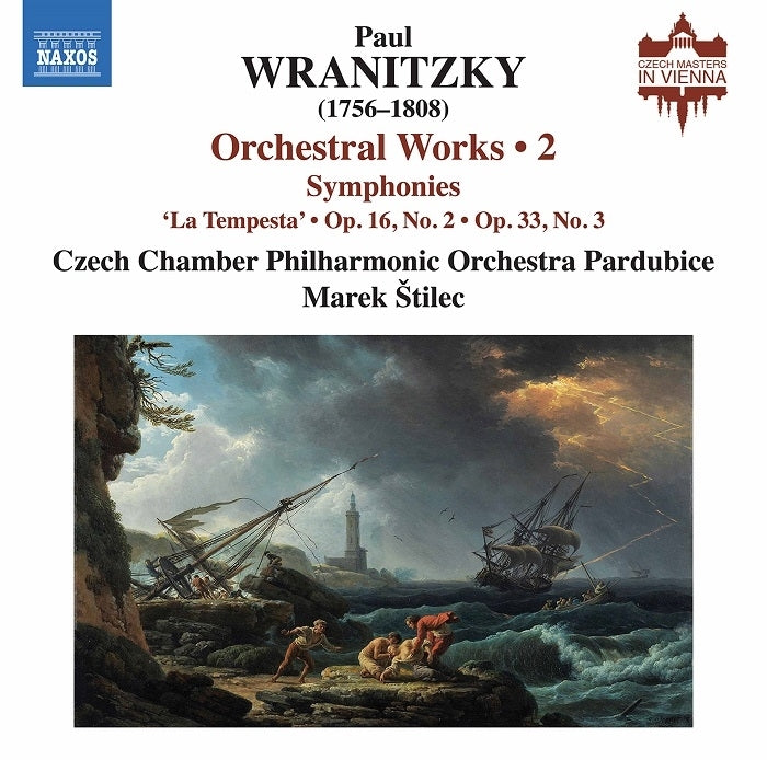 Wranitzky: Orchestral Works, Vol. 2 / Å tilec, Czech Chamber Philharmonic Orchestra Pardubice