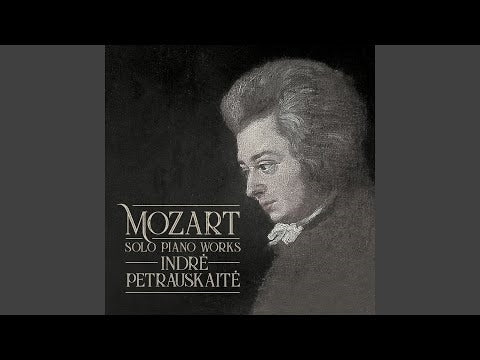 Mozart: Solo Piano Works / Petrauskaite
