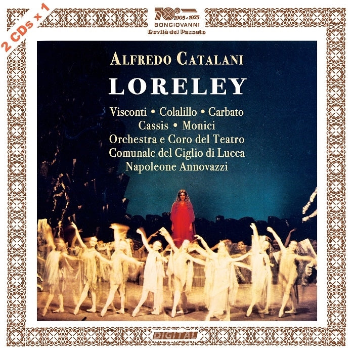 Catalini: Loreley / Annovazzi, Orchestra e Coro del Teatro del Giglio di Lucca