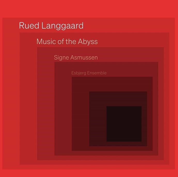Langgaard: Music of the Abyss / Asmussen, Esbjerg Ensemble