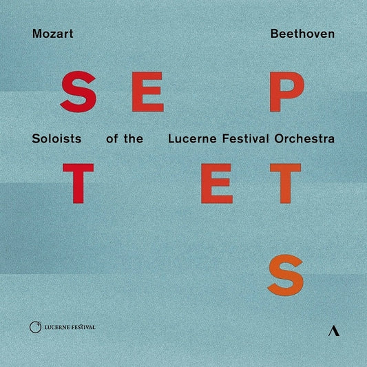 Mozart - Beethoven: Septets