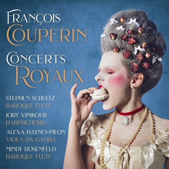 FranÃ§ois Couperin: Concerts Royaux