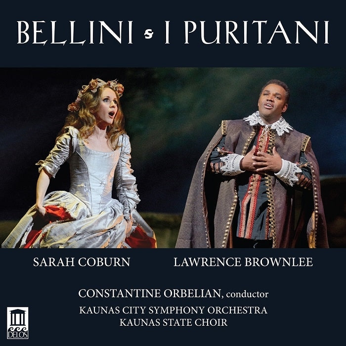 Bellini: I Puritani / Coburn, Brownlee, Orbelian, Kaunas City Symphony