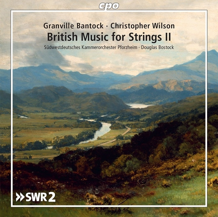 Bantock, Wilson: V2: British Music for Strings / Bostock, SÃ¼dwestdeutsches Kammerorchester Pforzheim