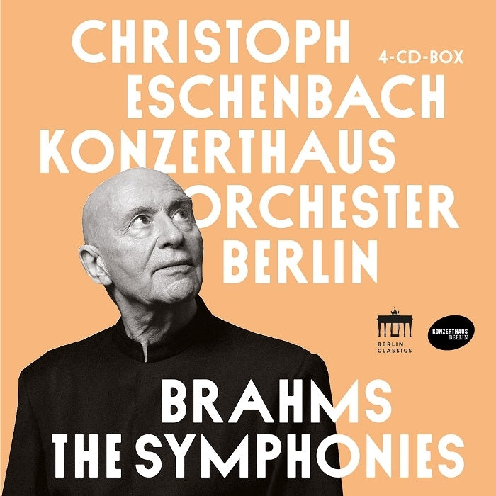 Brahms: The Symphonies / Eschenbach, Konzerthausorchester Berlin