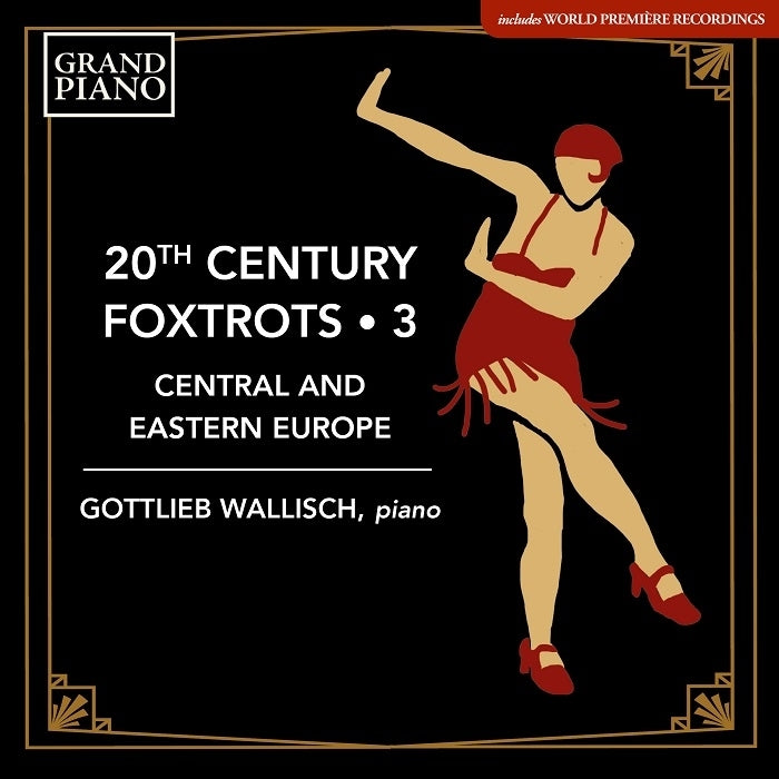 20th Century Foxtrots, Vol. 3: Central & Eastern Europe