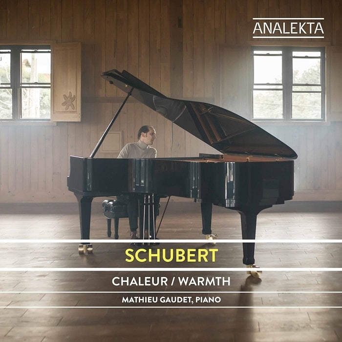 Schubert: Warmth [Sonatas and Variations] / Gaudet