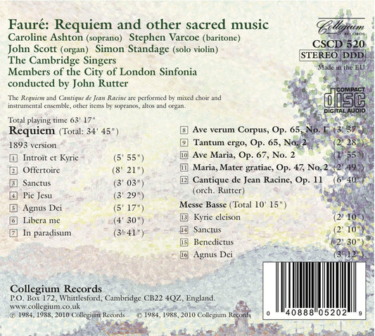 Fauré: Requiem & Other Sacred Music Rutter, Cambridge Singers, City Of London Sinfonia, Aston, Varcoe, Scott, Standage
