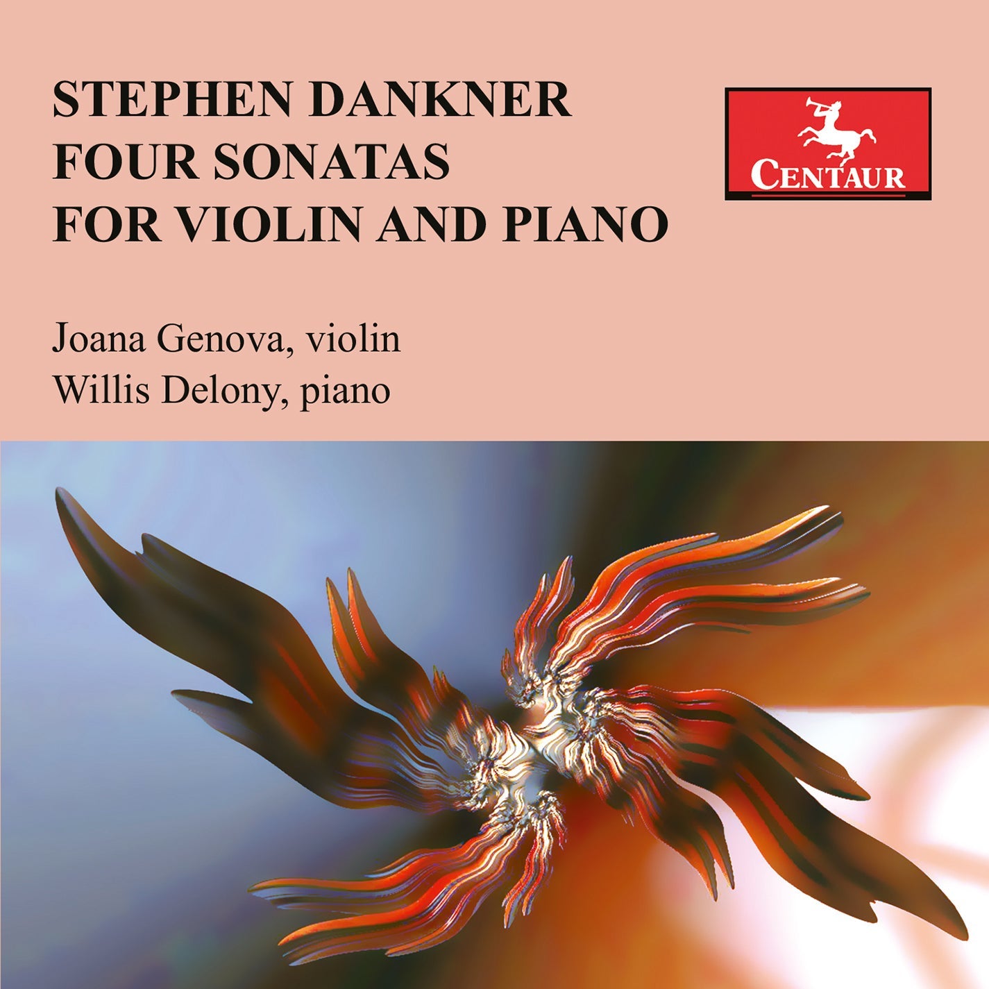 Dankner: Four Sonatas For Violin & Piano  Joana Genova, Willis Delony