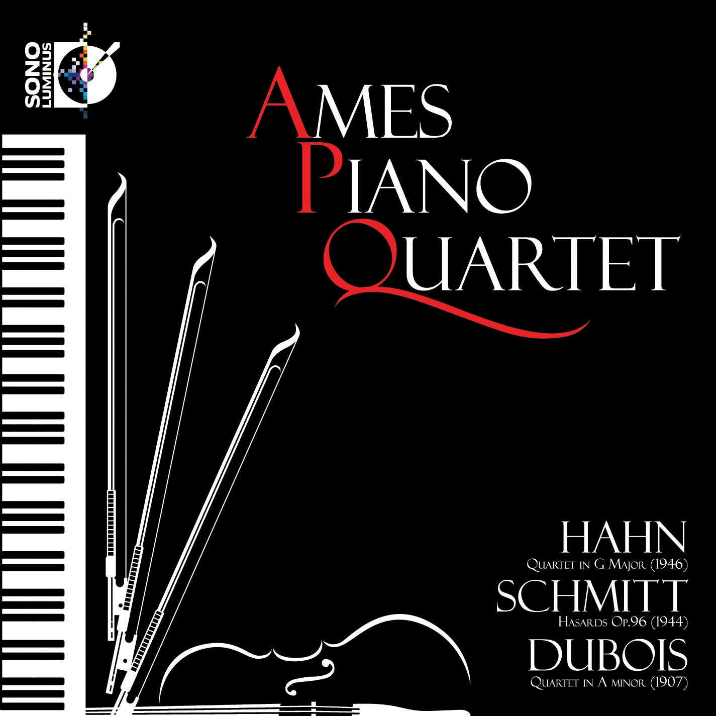 Hahn: Quartet in G major - Schmitt: Hasards, Op. 96 - Dubois