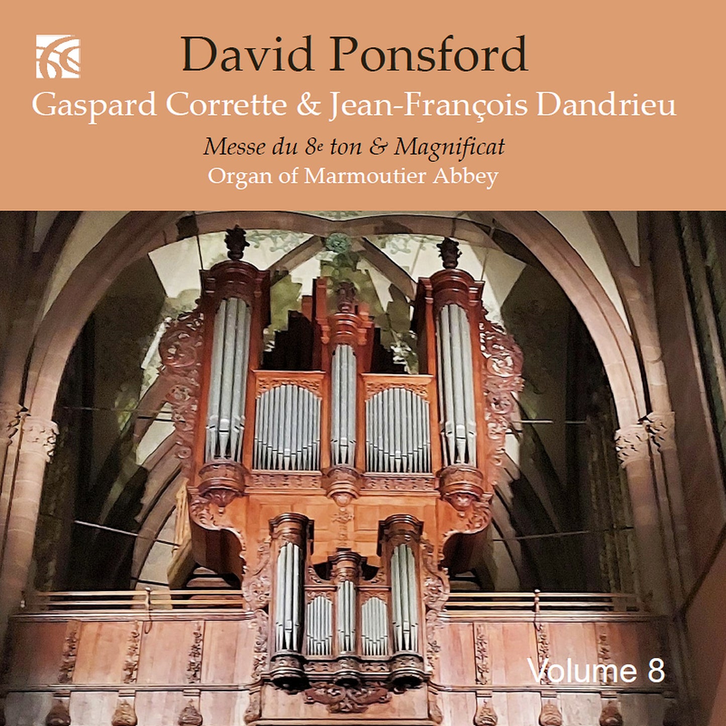 Corrette & Dandrieu: French Organ Music From The Golden Age,