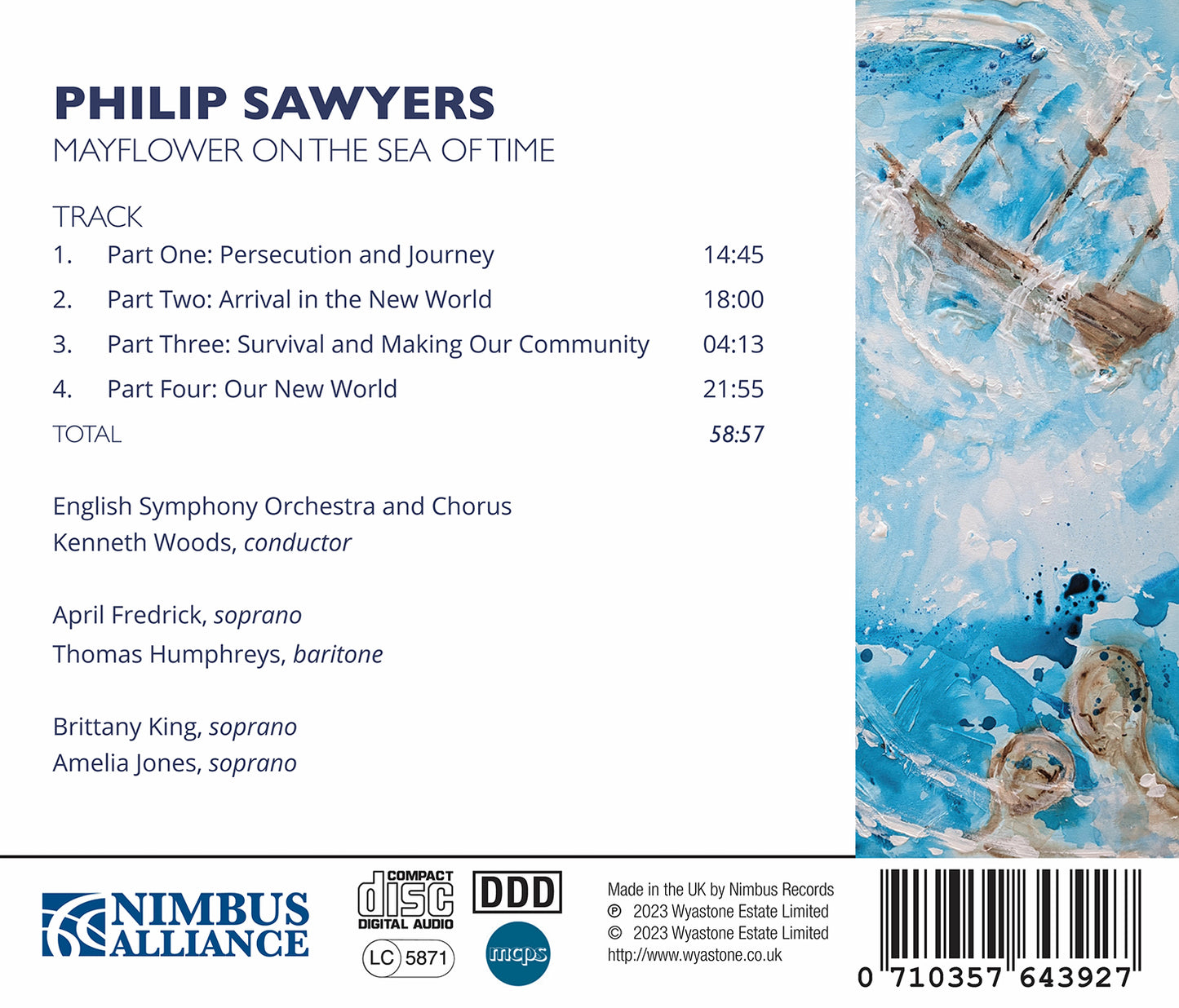 Sawyers: Mayflower On The Sea Of Time  April Frederick, Thomas Humphreys, English Symphony Orchestra, English Symphony Orchestra Chorus