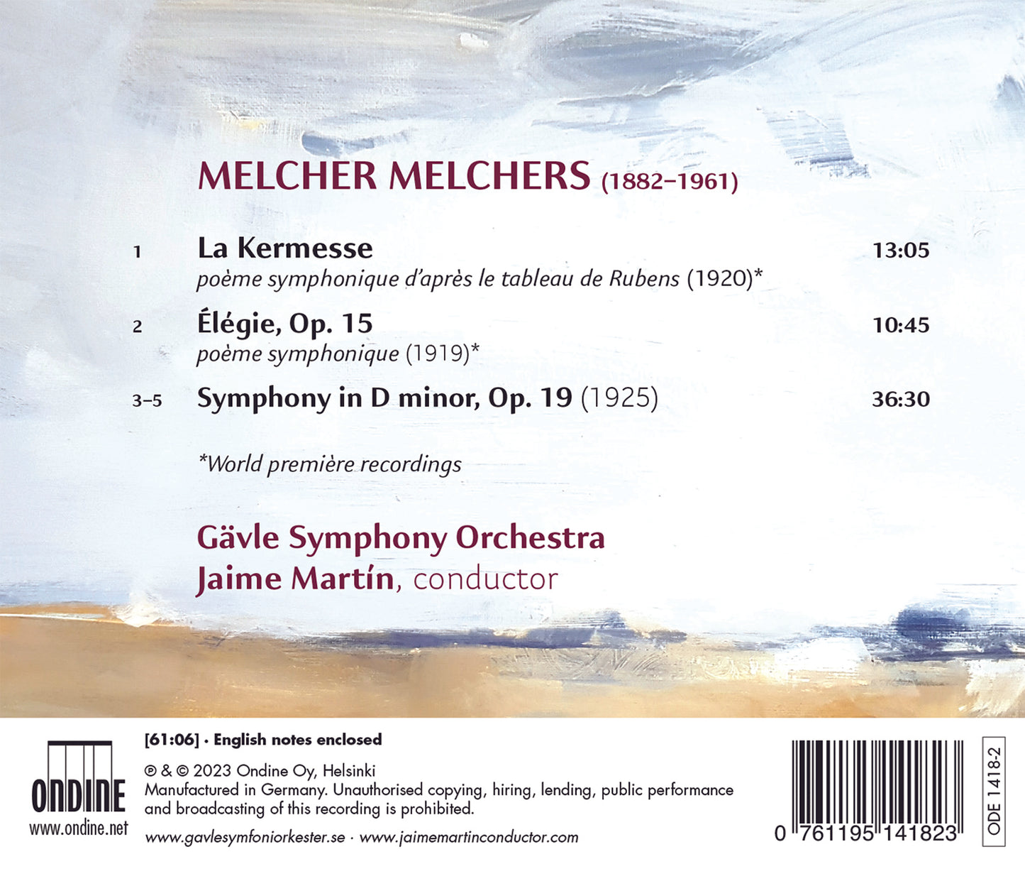 Melchers: Symphony In D Minor; La Kermesse; Elegie