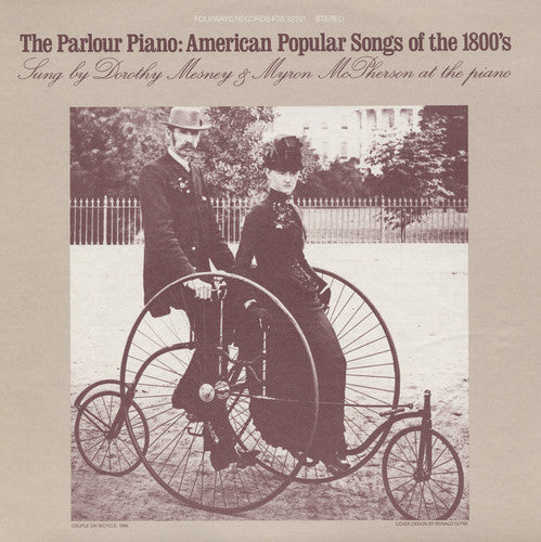 The Parlour Piano: American Popular Songs of the 1800s / Mesney, McPherson