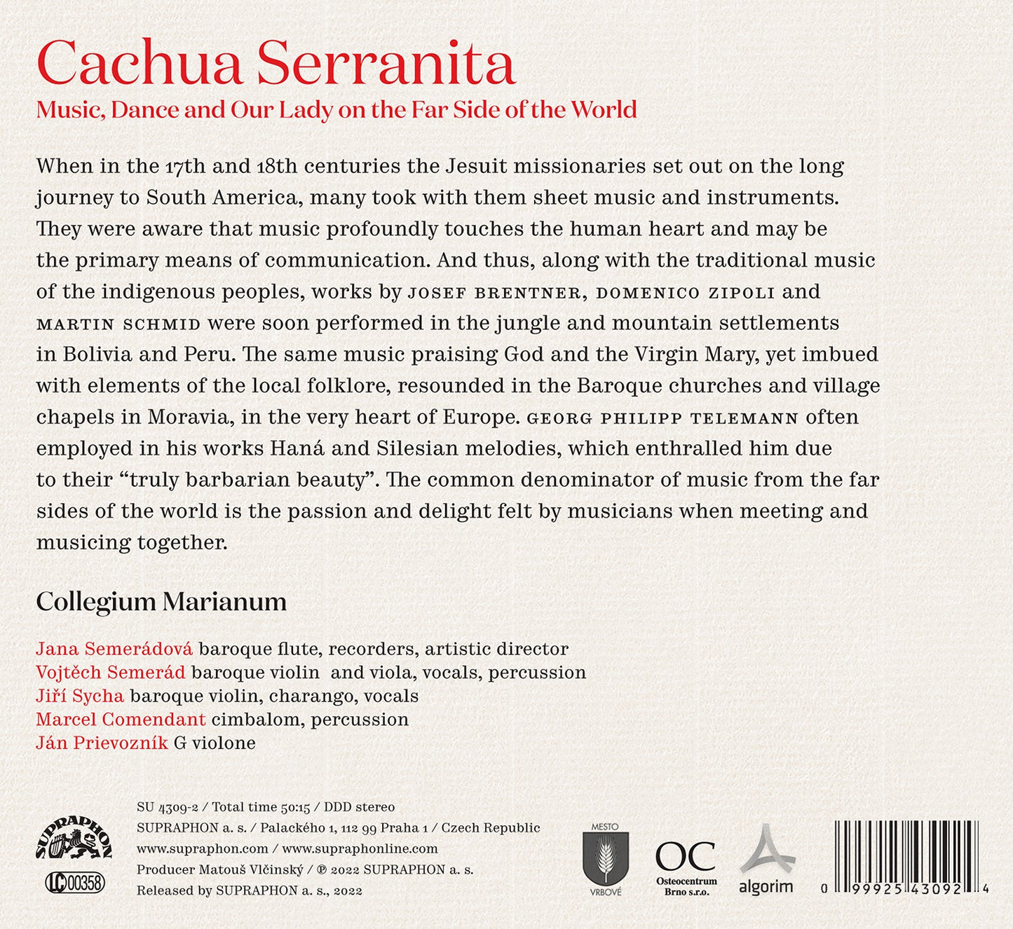Cachua Serranita - Collegium Marianum, Jana Semeradova