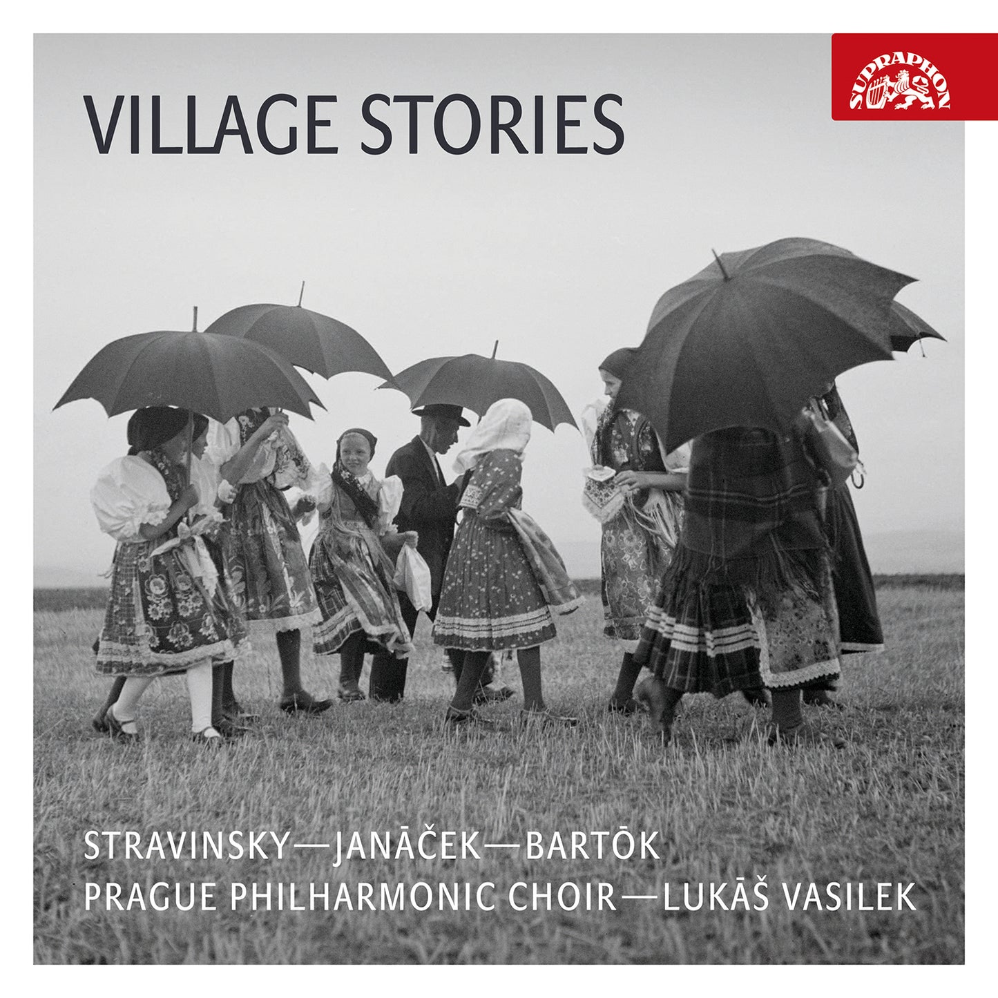 Bartok, Janacek & Stravinsky: Village Stories